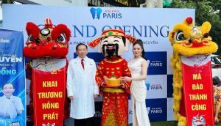 KHAI TRƯƠNG BỆNH VIỆN RĂNG HÀM MẶT THẨM MỸ PARIS