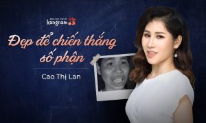 Thí sinh Cao Thị Lan có cơ hội 'đổi đời' nhờ phẫu thuật thẩm mỹ và có cuộc sống hạnh phúc, may mắn hơn